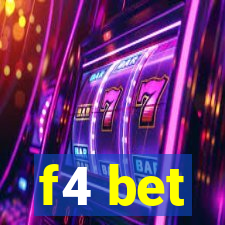 f4 bet